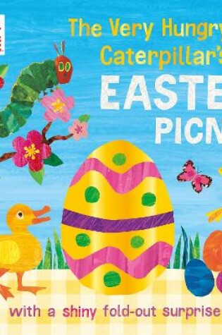 Cover of The Very Hungry Caterpillar's Easter Picnic