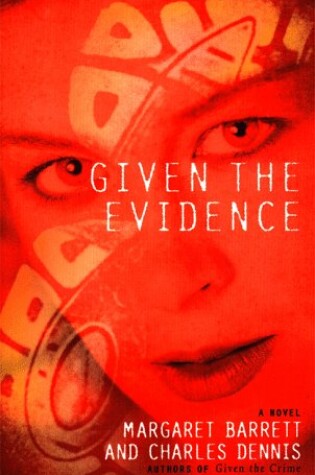 Cover of Given the Evidence
