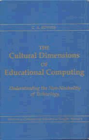 Book cover for The Cultural Dimensions of Educational Computing