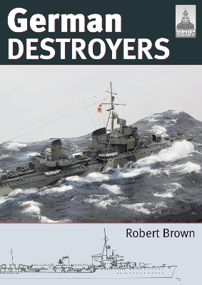 Book cover for Shipcraft 25: German Destroyers