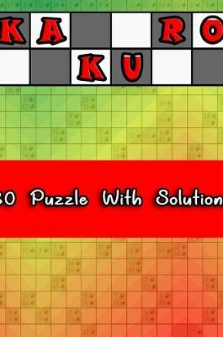 Cover of Kakuro 80 Puzzle With Solutions