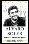 Book cover for Alvaro Soler Success Coloring Book