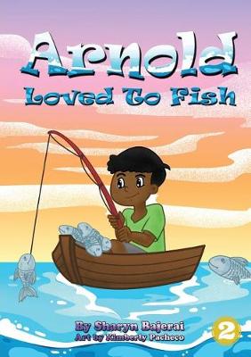 Book cover for Arnold Loved To Fish