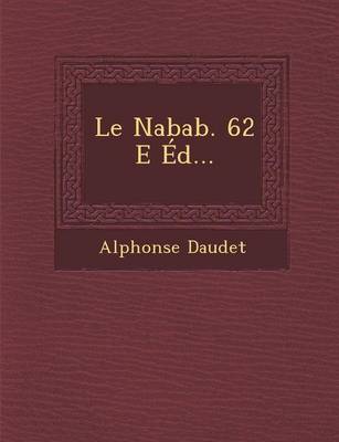 Book cover for Le Nabab. 62 E Ed...