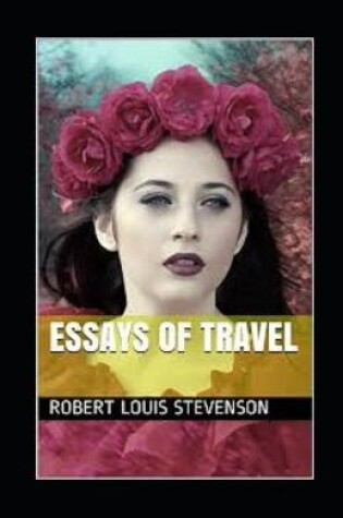 Cover of Essays of Travel Illustrated