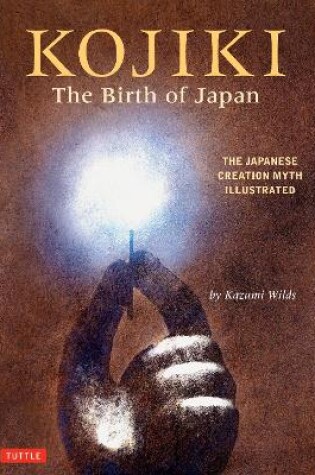Cover of Kojiki: The Birth of Japan