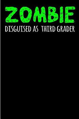 Book cover for Zombie Disguised as Third Grader