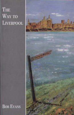 Book cover for The Way to Liverpool