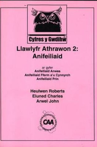 Cover of Cyfres y Gwdihŵ - Llawlyfr Athrawon 2: Anifeiliaid