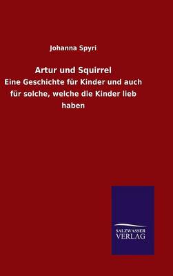 Book cover for Artur und Squirrel