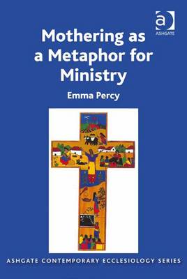 Book cover for Mothering as a Metaphor for Ministry