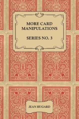 Cover of More Card Manipulations - Series No. 3