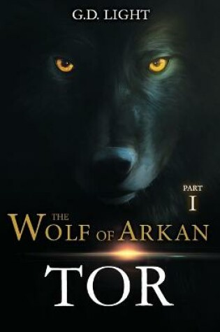 Cover of The wolf of Arkan - Part 1