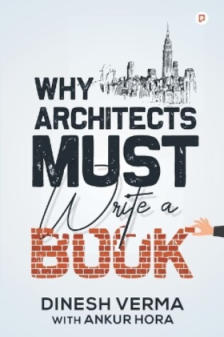 Cover of Why Architects must write a book