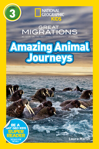 Book cover for National Geographic Kids Readers: Great Migrations Amazing Animal Journeys