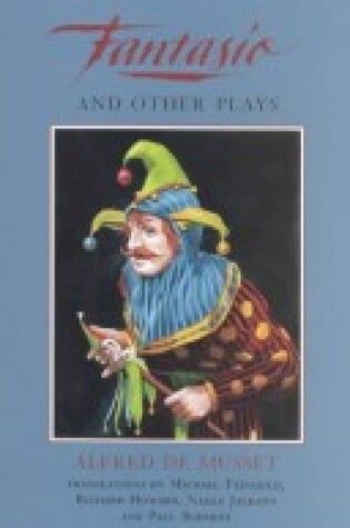 Cover of Fantasio and Other Plays