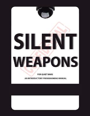 Cover of Silent Weapons for Quiet Wars