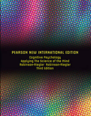 Book cover for Cognitive Psychology Pearson New International Edition, plus MyPsychLab without eText