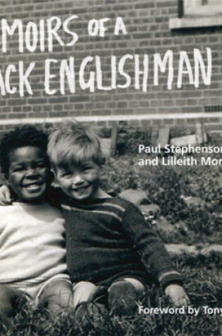 Cover of Memoirs of a Black Englishman: Paul Stephenson OBE