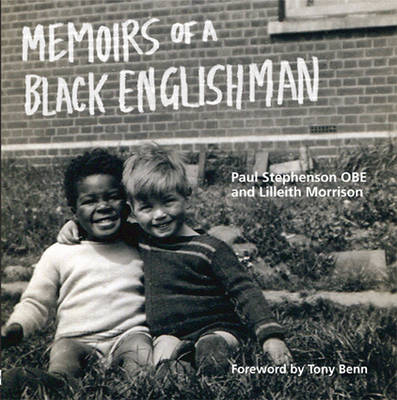 Book cover for Memoirs of a Black Englishman: Paul Stephenson OBE