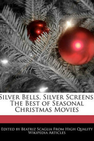 Cover of Silver Bells, Silver Screens