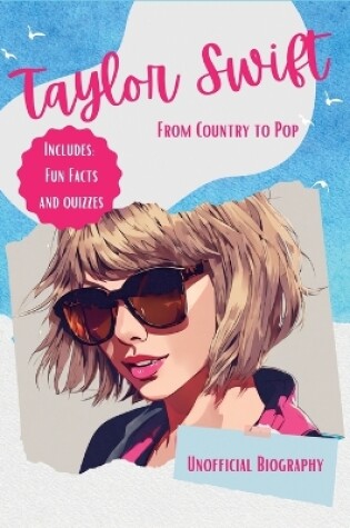 Cover of From Country to Pop (Unofficial Biography)