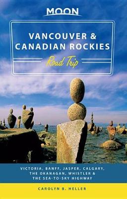 Book cover for Moon Vancouver & Canadian Rockies Road Trip