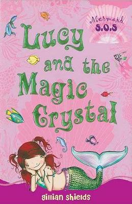 Book cover for Lucy and the Magic Crystal