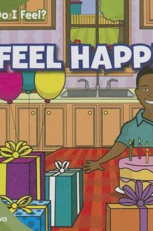 Cover of I Feel Happy