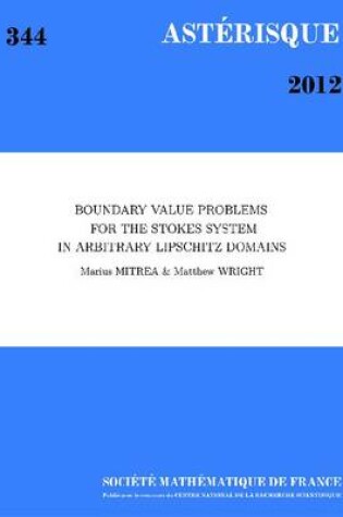 Cover of Boundary Value Problems for the Stokes System in Arbitrary Lipschitz Domains