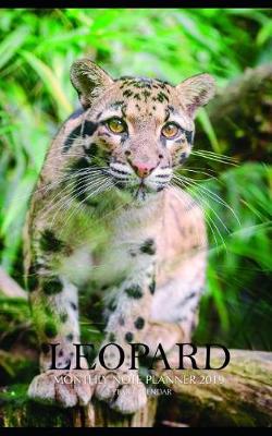 Book cover for Leopard Monthly Note Planner 2019 1 Year Calendar