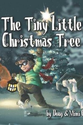 Cover of The Tiny Little Chirstmas Tree