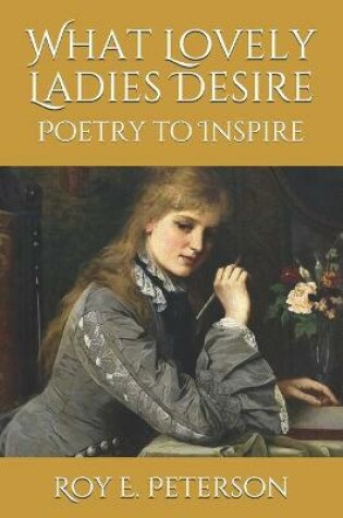 Cover of What Lovely Ladies Desire