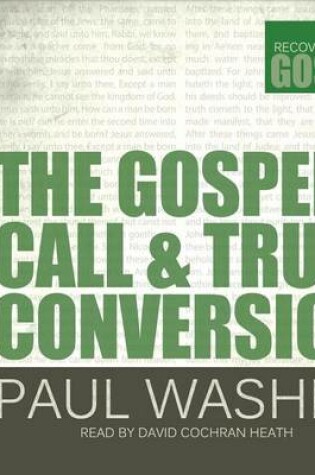 Cover of Gospel Call and True Conversion