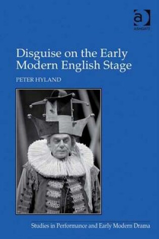 Cover of Disguise on the Early Modern English Stage