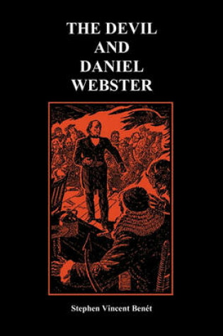 Cover of The Devil and Daniel Webster (Creative Short Stories) (Paperback)