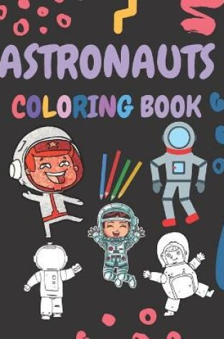 Cover of Astronauts Coloring Book