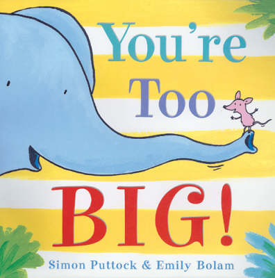 Book cover for You're Too Big