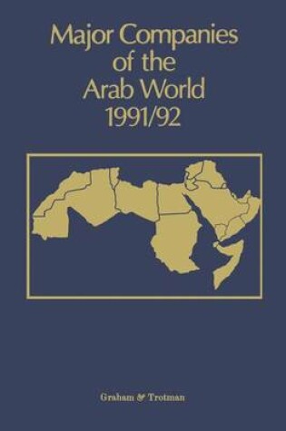 Cover of Major Companies of the Arab World 1991/92