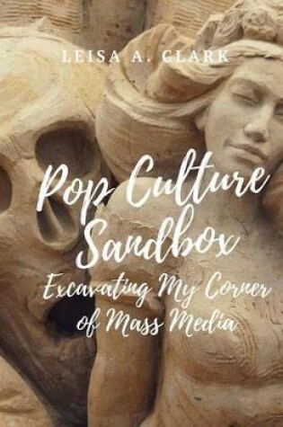 Cover of Pop Culture Sand Box
