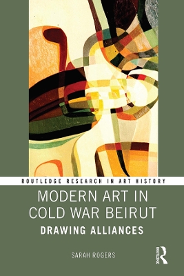 Book cover for Modern Art in Cold War Beirut