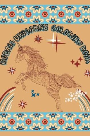 Cover of Mosaic Unicorns