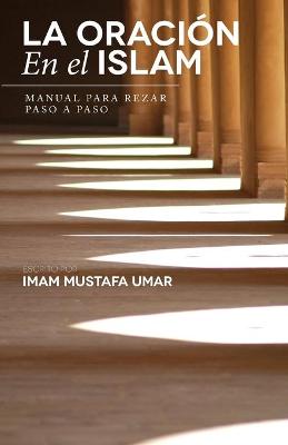 Book cover for La Oracion En el Islam