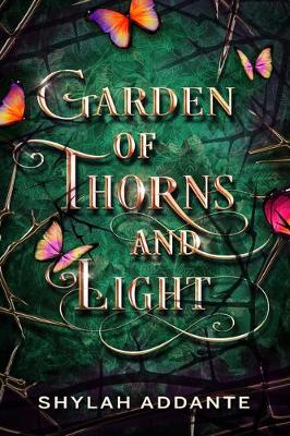 Book cover for Garden of Thorns and Light