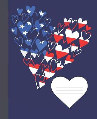 Book cover for Cute Patriotic American Flag Hearts Composition Wide-ruled blank line School Notebook