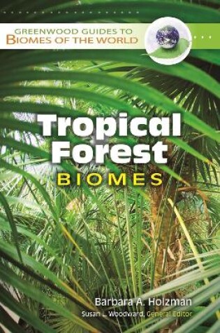 Cover of Tropical Forest Biomes