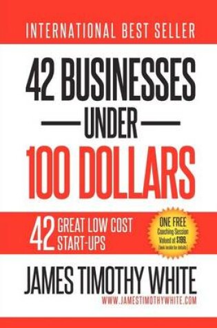 Cover of 42 Businesses Under 100 Dollars