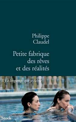 Book cover for Petite Fabrique Des Reves Et Des Realites