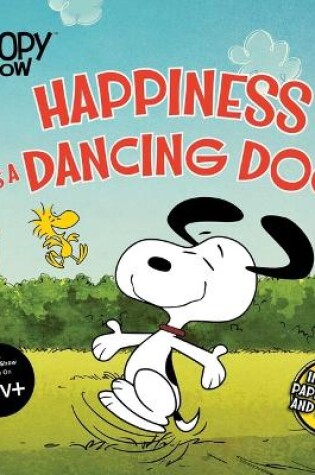 Cover of Happiness Is a Dancing Dog