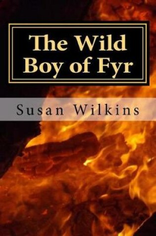 Cover of The Wild Boy of Fyr
